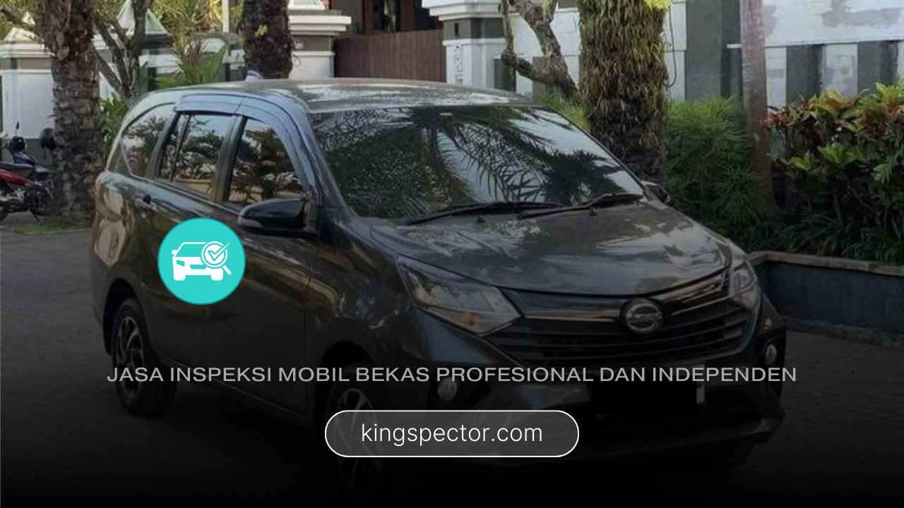 Harga Jasa Inspeksi Mobil Bekas Profesional dan Independen